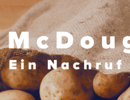 Von jedem lernen – Nachruf Dr. McDougall